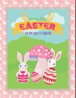 Easter Coloring Book for Kids Ages 2-5 Years Old: A Fun Easter Coloring Book of Easter Bunnies, Easter Eggs, Easter Baskets For Toddler and Preschool(