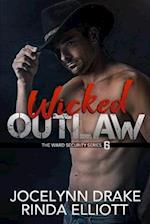 Wicked Outlaw 