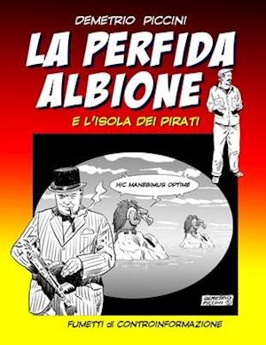 LA PERFIDA ALBIONE & L'Isola dei Pirati