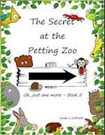 The Secret at The Petting Zoo