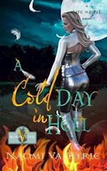 A Cold Day In Hell 