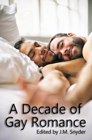 A Decade of Gay Romance