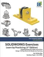 SOLIDWORKS Exercises - Learn by Practicing (3rd Edition): Supplemented with Video Instructions 