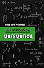 Uma Introdução à Matemática