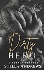 Dirty Hero: Twisted Reapers MC 