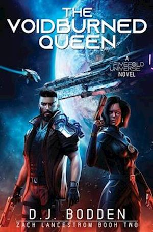 The Voidburned Queen: A FiveFold Universe Novel