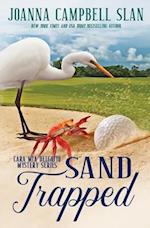 Sand Trapped: Book #6 in the Cara Mia Delgatto Mystery Series 