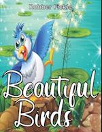 Beautiful Birds : An Adult Coloring Book. 