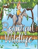 Beautiful Wildlife : An Adult Coloring Book. 