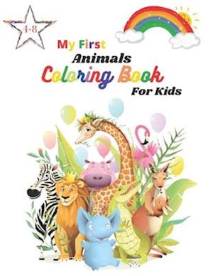 My First Animals Coloring Book For Kids Ages 4-8