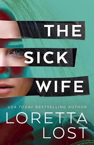 The Sick Wife