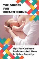 The Guides For Breastfeeding