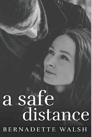 A Safe Distance