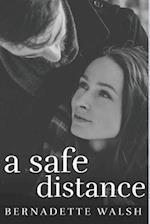 A Safe Distance 