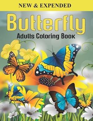 Butterfly Adults Coloring Book: An Butterfly Coloring Book with Fun Easy , Amusement, Stress Relieving & much more For Adults, Men, Girls, Boys & Teen