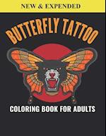 Butterfly Tattoo Coloring Book For Adults: An Butterfly Tattoo Coloring Book with Fun Easy , Amusement, Stress Relieving & much more For Adults, Men, 