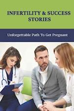 Infertility & Success Stories