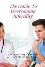 The Guide To Overcoming Infertility