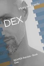 DEX: REAPER-Patriots - Book One 