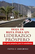 Hoja de Ruta Para Un Liderazgo Próspero