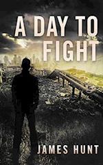 A Day To Fight 