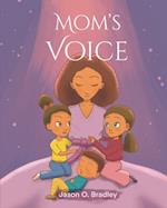 Mom's Voice 