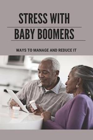 Stress With Baby Boomers