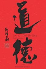 Lao Zi - Dao De Jing: New Translation 