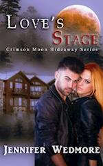 Crimson Moon Hideaway: Love's Stage 