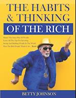 The Habits And Thinking Of The Rich: Master The Inner Play Of Wealth | Learn All The Tips For Investing, Saving And Building Wealth In The World - Boo