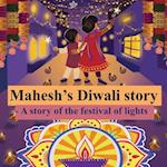 Mahesh's Diwali story- A story of the festival of lights 