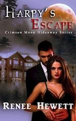 Crimson Moon Hideaway: Harpy's Escape 