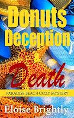 Donuts, Deception, and Death: A Cozy Murder Mystery 