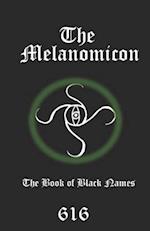 The Melanomicon: The Book of Black Names 