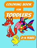 Coloring Book For Toddlers 2-4 years: Color Animals, Color & Learn For Toddlers Ages 2- 4 years 