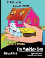 THE MATCHBOX DOG: EL PERRO DE LA CAJA DE CERRILLOS 