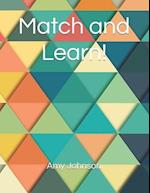 Match and Learn! 
