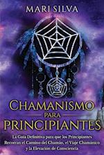 Chamanismo para principiantes