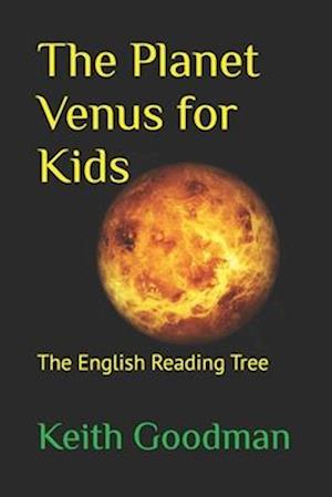 The Planet Venus for Kids: The English Reading Tree