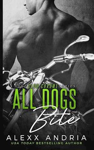 All Dogs Bite (MC romance)