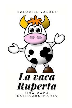 La vaca Ruperta