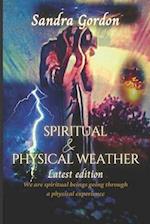 Spiritual & Physical Weather: Latest edition 