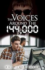 The Voices around the 144,000 