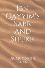 Ibn Qayyim's Sabr And Shukr 