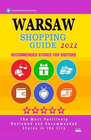 Warsaw Shopping Guide 2022: Best Rated Stores in Warsaw, Poland - Stores Recommended for Visitors, (Shopping Guide 2022)