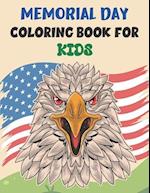 MEMORIAL DAY COLORING BOOK FOR KIDS: awesome designs for Memorial Day Unique Collection of Coloring Pages for Toddlers, Preschool, Kindergarten Boys &