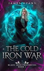 The Cold Iron War 