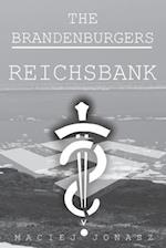 The Brandenburgers: Reichsbank 