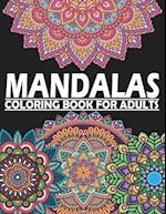 Mandalas Coloring Book for Adults: Coloring Pages For stress Relieving, Beautiful Designs For Meditation And Happiness vol2 