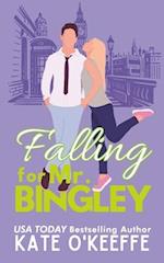 Falling for Mr. Bingley: A sweet and funny romantic comedy novella 